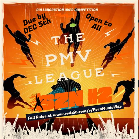 pmv league season 2|Presenting! The PMV League SZN 2: Enter The Porniverse (2021).